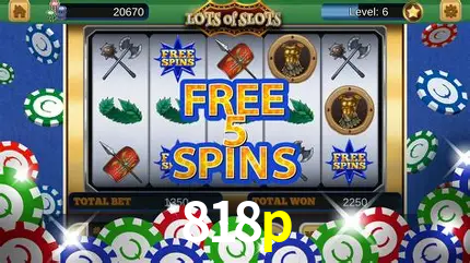 Descubra o Mundo do Cassino Online com 818p